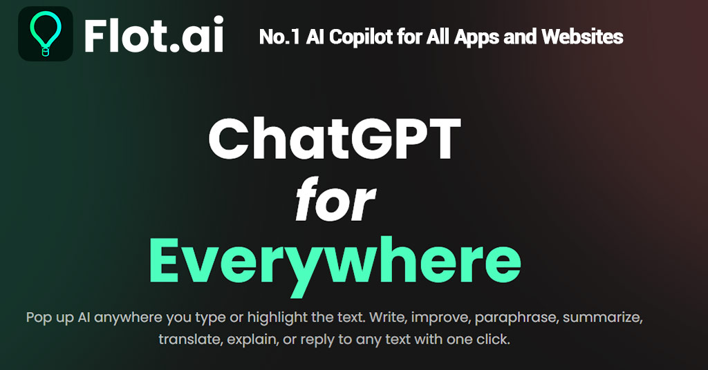 You are currently viewing Flot.ai: Your Ultimate AI Text Copilot